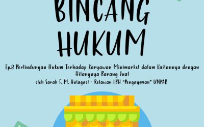 Perlindungan Hukum Terhadap Karyawan Minimarket dalam Kaitannya dengan Hilangnya Barang Jual