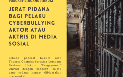 Jerat Pidana Bagi Pelaku Cyberbullying Aktor atau Aktris di Media Sosial