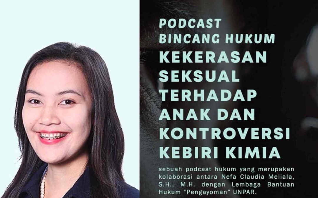 Kekerasan Seksual Terhadap Anak dan Kontroversi Kebiri Kimia