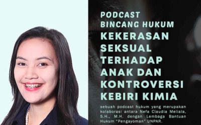 Kekerasan Seksual Terhadap Anak dan Kontroversi Kebiri Kimia