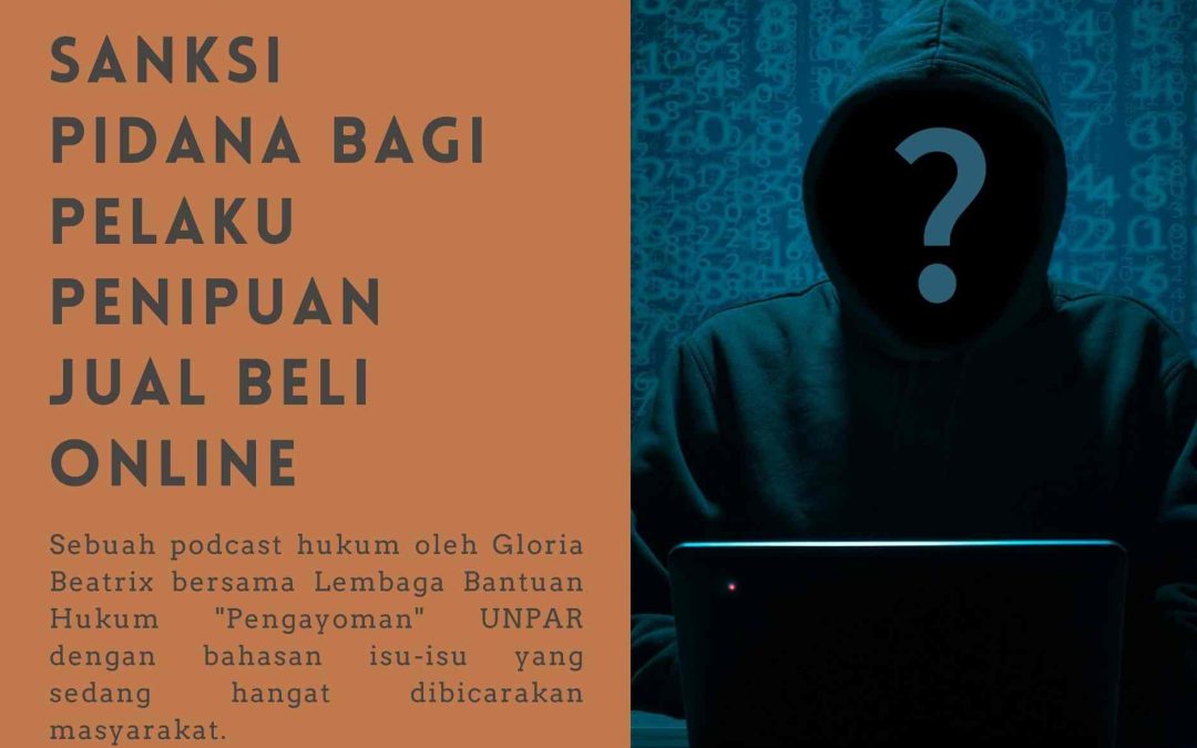 Sanksi Pidana Bagi Pelaku Penipuan Jual Beli Online