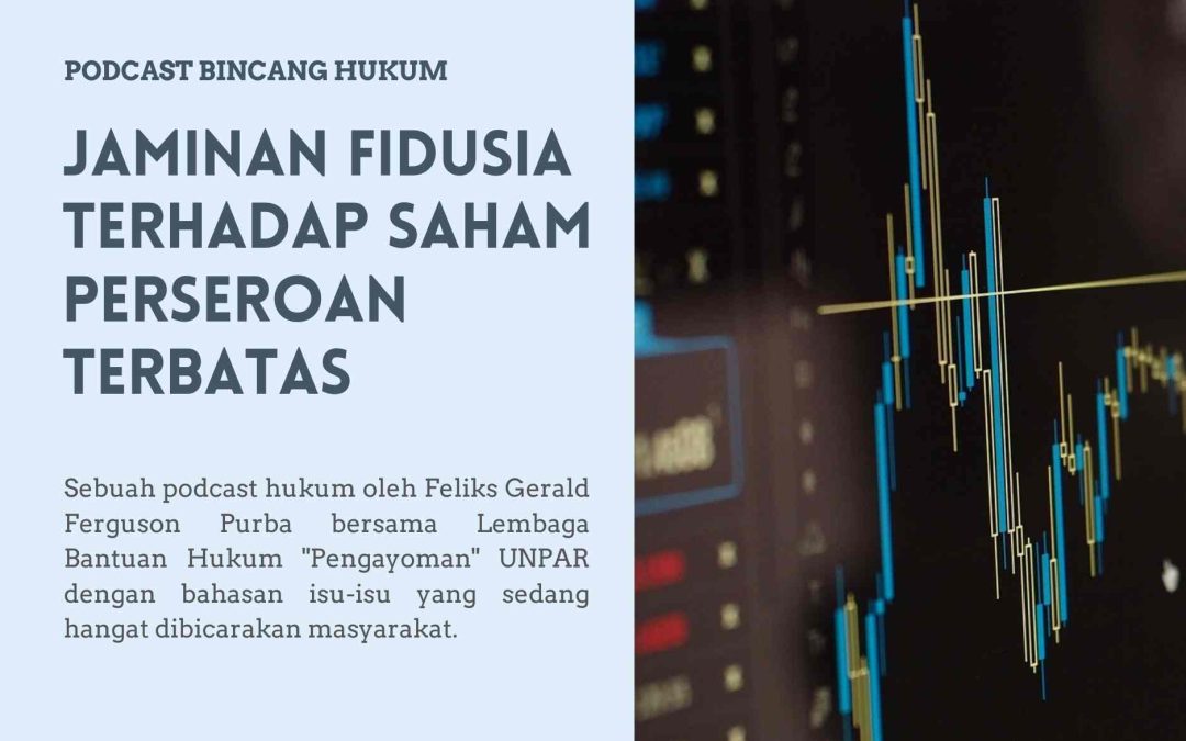 Jaminan Fidusia Terhadap Saham Perseroan Terbatas