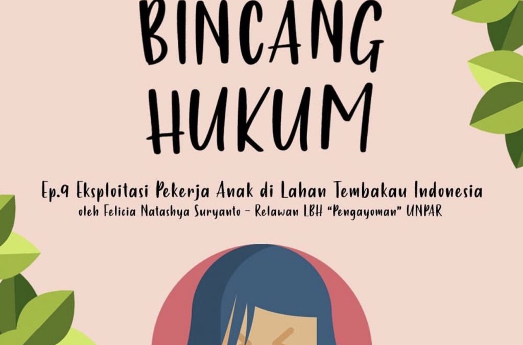 Eksploitasi Pekerja Anak di Lahan Tembakau di Indonesia