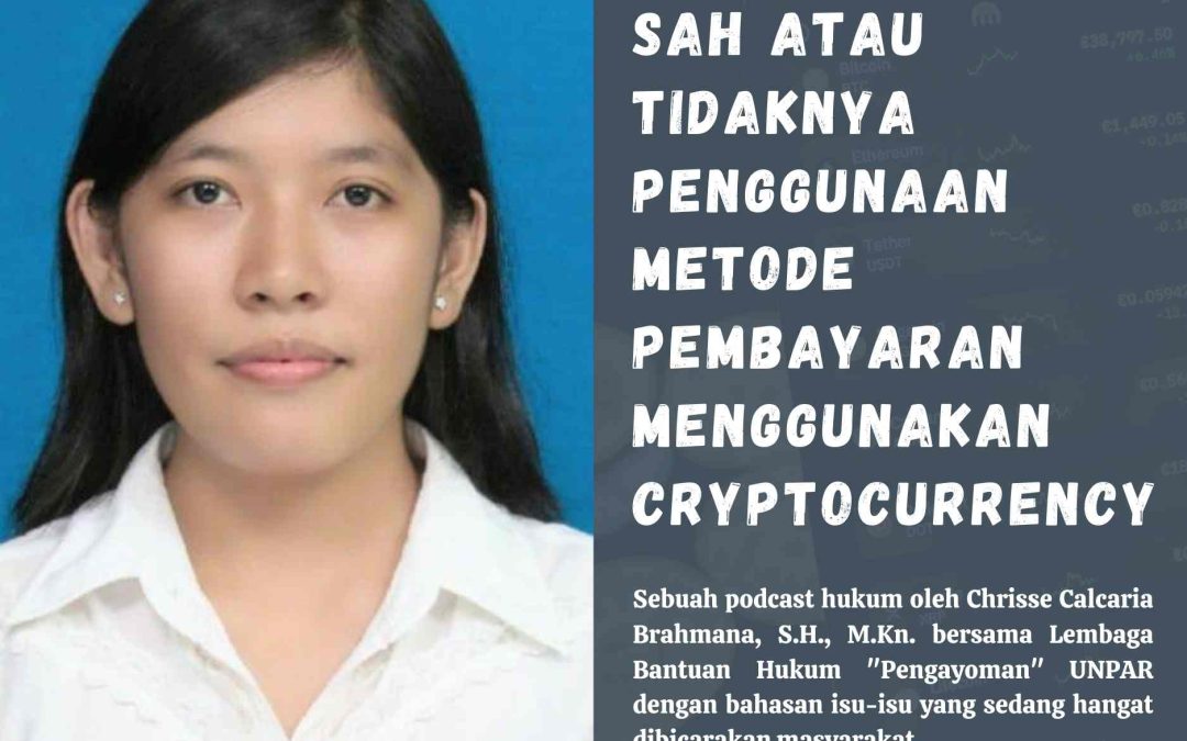 Sah atau Tidaknya Penggunaan Metode Pembayaran Menggunakan Cryptocurrency