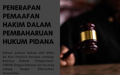 Penerapan Pemaafan Hakim dalam Pembaharuan Hukum Pidana