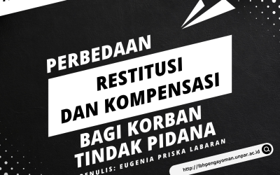 Perbedaan Restitusi dan Kompensasi Bagi Korban Tindak Pidana