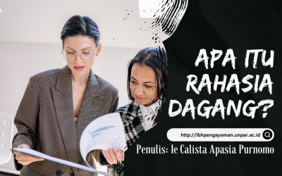 Apa Itu Rahasia Dagang?
