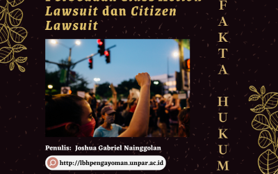 Perbedaan Class Action Lawsuit dan Citizen Lawsuit