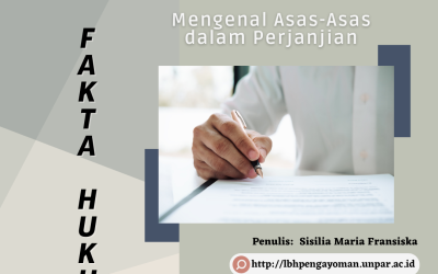 Mengenal Asas-Asas dalam Perjanjian