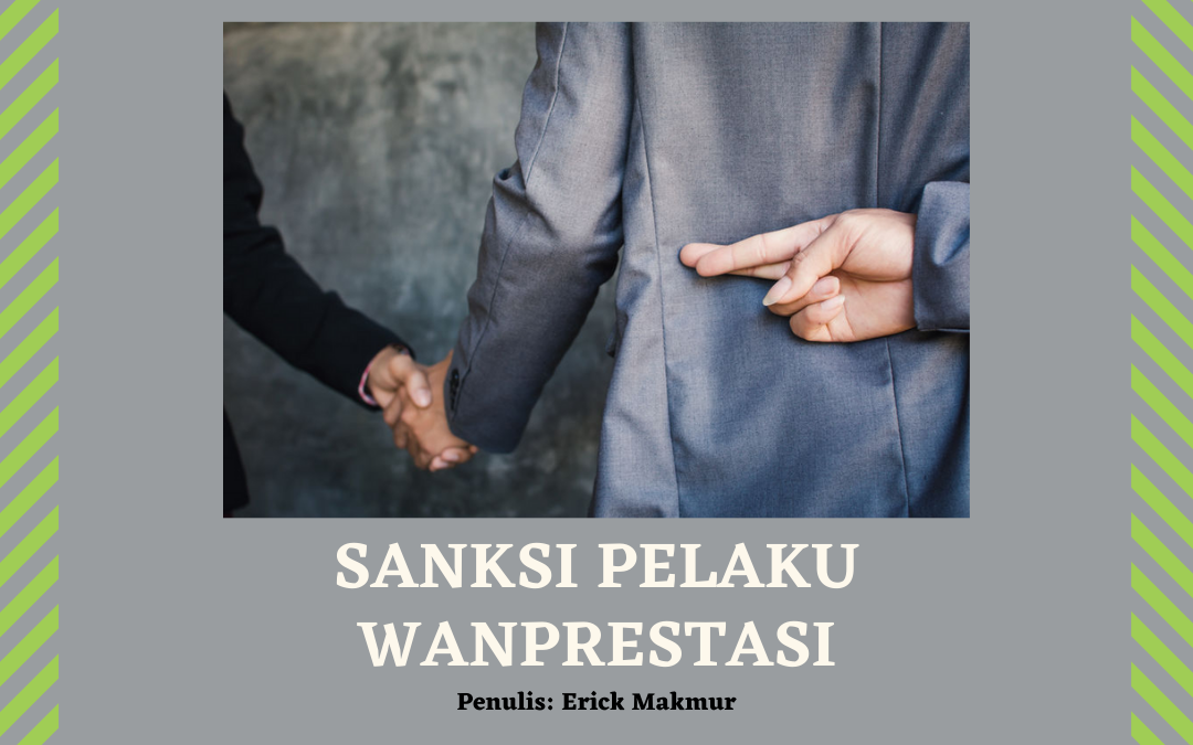 Sanksi Pelaku Wanprestasi