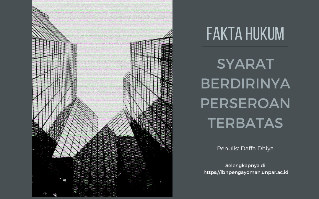 Syarat Berdirinya Perseroan Terbatas